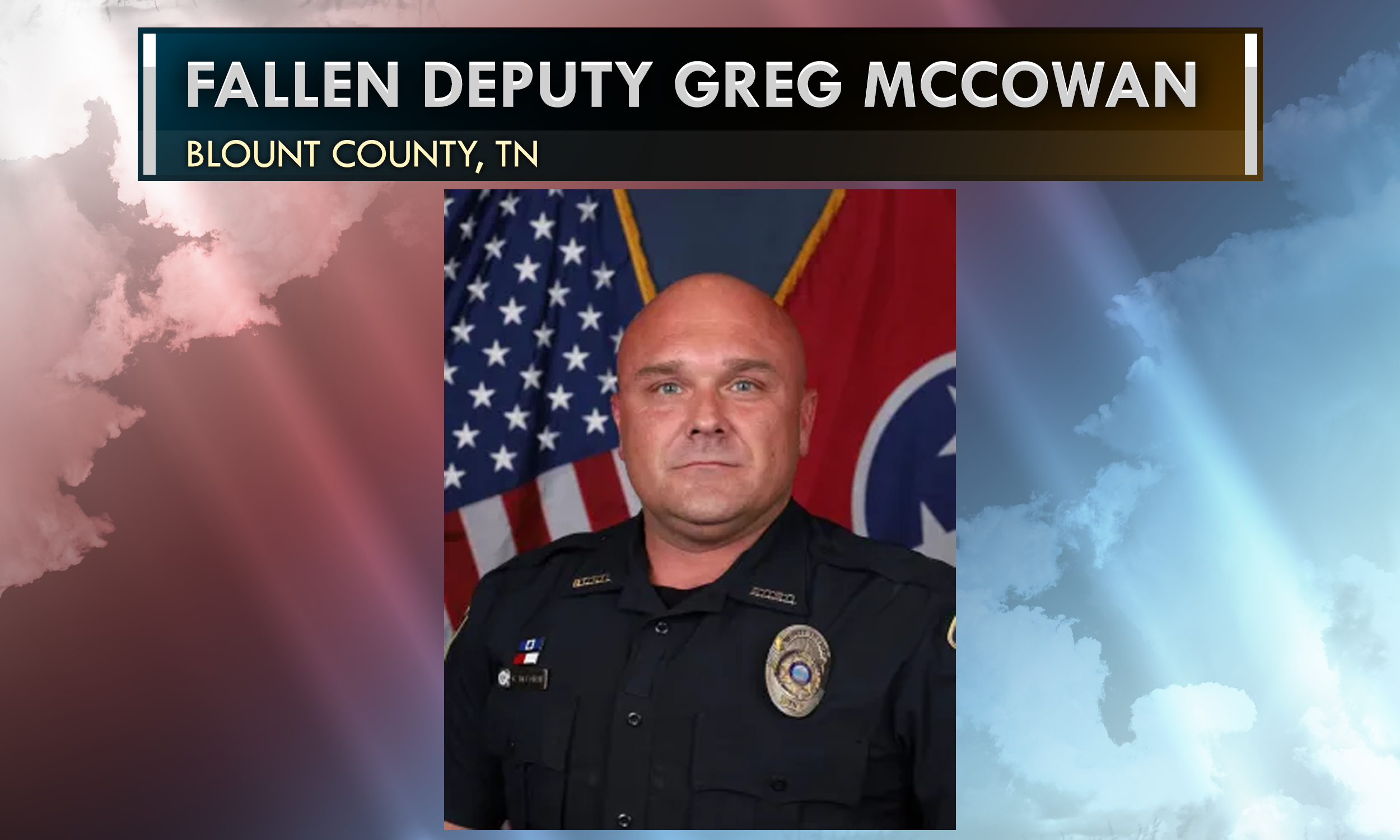 Fund Set Up to Support Family of Slain Blount County Deputy Greg McCowan